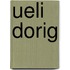 Ueli Dorig