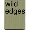 Wild Edges door Gregory Conniff