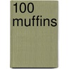 100 Muffins by Susanna Tee