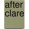 After Clare door Marjorie Eccles