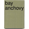 Bay Anchovy door United States Government