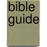 Bible Guide door Tim Dowley