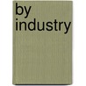 By Industry by Pie Books
