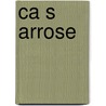 Ca S Arrose door Rg Moore