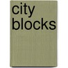 City Blocks door Rita Weiss