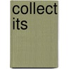 Collect Its by E.G. Ryan