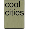 Cool Cities by Teneues