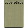 Cyberethics door Elaine Ingulli