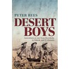 Desert Boys door Peter Rees