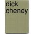 Dick Cheney