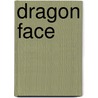 Dragon Face by Blue Orange Games