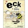 Eck The Bee door James Robertson
