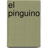 El Pinguino door Montse Ganges