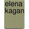 Elena Kagan door Viqi Wagner