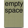 Empty Space door Suzanne Dome
