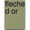Fleche D or door Joseph Connad