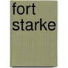 Fort Starke by Will Cook