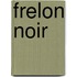 Frelon Noir
