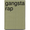 Gangsta Rap door Marc Villard