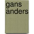 Gans anders