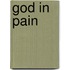 God in Pain