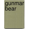 Gunmar Bear by Maria L. Lorenzi