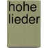 Hohe Lieder