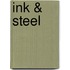 Ink & Steel