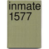 Inmate 1577 door Andre Norton