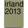 Irland 2013 door Stefan Schnebelt