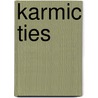 Karmic Ties door Stephen Long