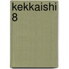 Kekkaishi 8 door Yellow Tanabe