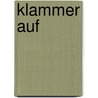 Klammer auf door René Klammer