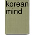 Korean Mind
