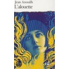 L' Alouette door Jean Anouilh