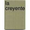 La Creyente by Maite Martin