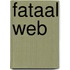 Fataal web