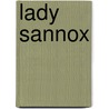 Lady Sannox by Sir Arthur Conan Doyle