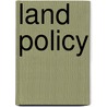 Land Policy door Benjamin Davy