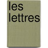 Les Lettres door Edith Wharton