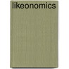 Likeonomics door Rohit Bhargava
