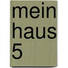 Mein Haus 5 by Jochen Bauer