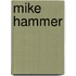 Mike Hammer