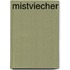 Mistviecher