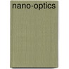 Nano-optics by Satoshi Kawata