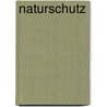 Naturschutz door Hermann Remmert