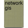 Network Gis by David W.S. Wong