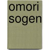 Omori Sogen door Dogen Hosokawa