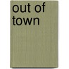 Out of Town door Unknown Author