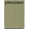 Pikkusiskot door Hilkka Raczek-Järventölä